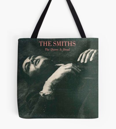 The Queen Is Dead Tote Bag